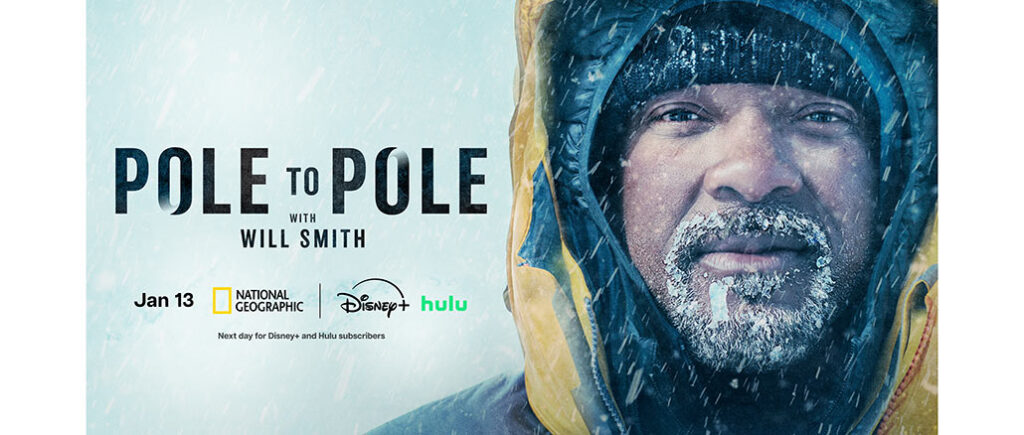 Pole to Pole With Will Smith