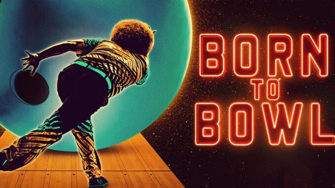 Born to Bowl HBO