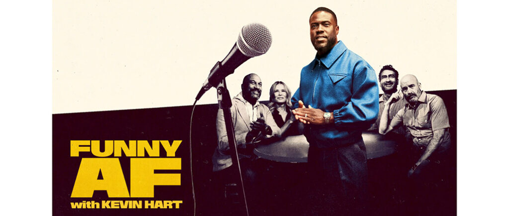 Funny AF With Kevin Hart Netflix