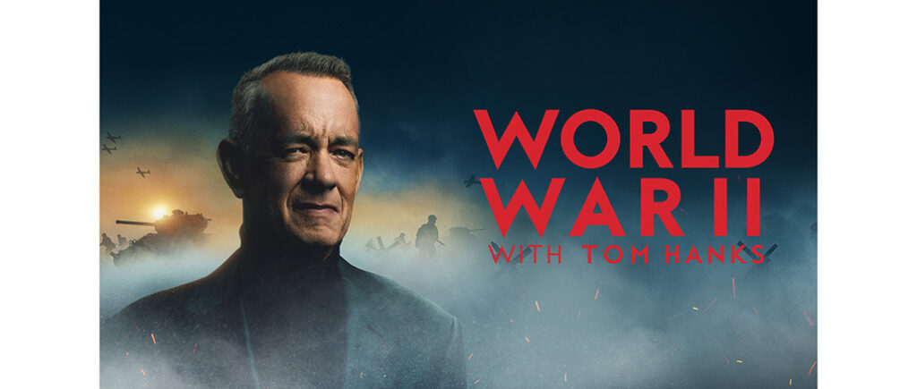 World War II With Tom Hanks, History Channel